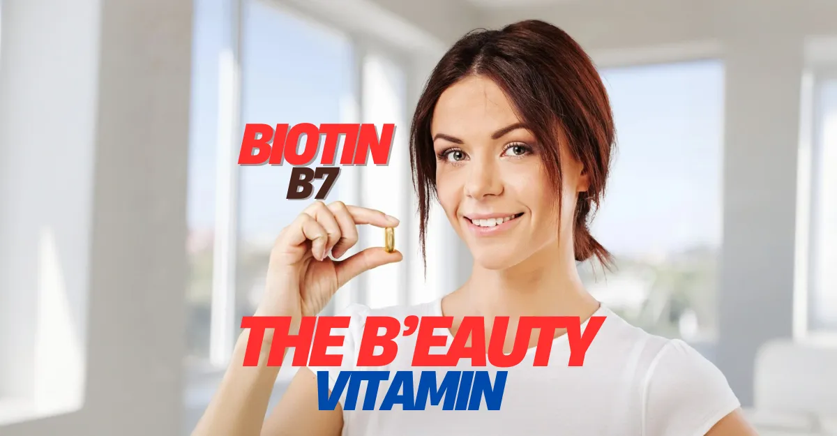 14 Awesome Benefits of Biotin for Great Skin and Hair