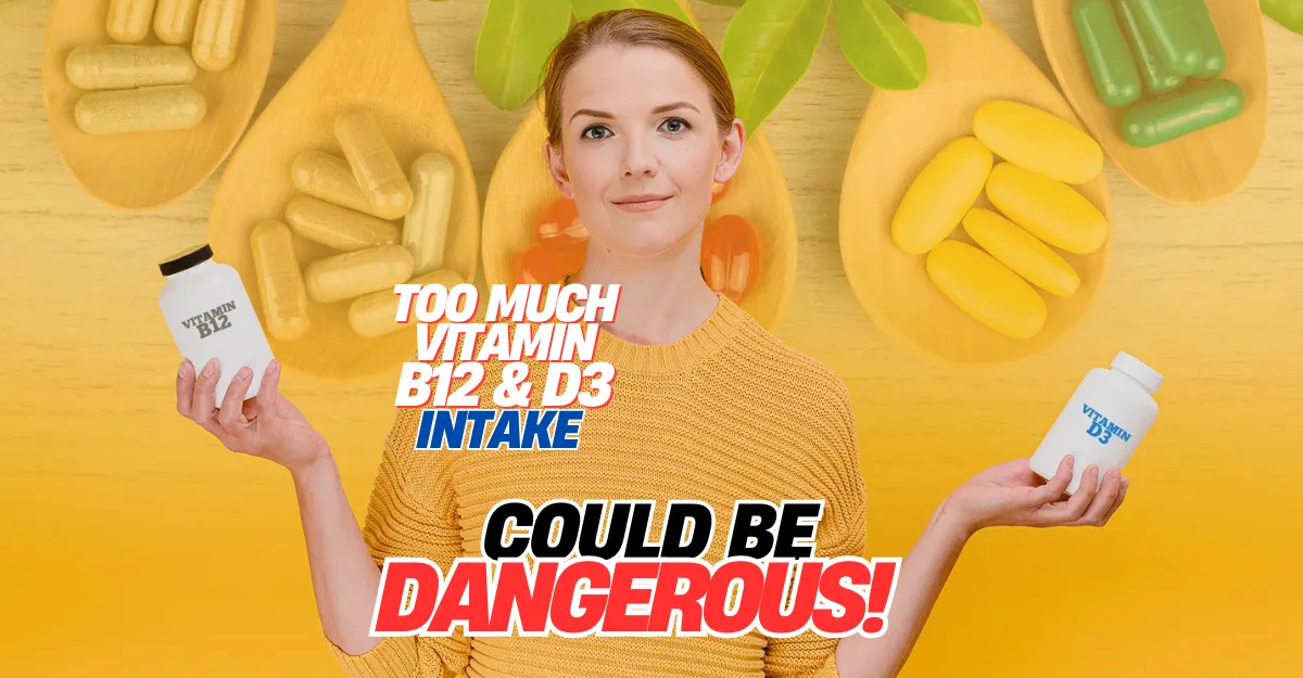 Woman holding Vitamin D3 and Vitamin B12 Supplement Bottles