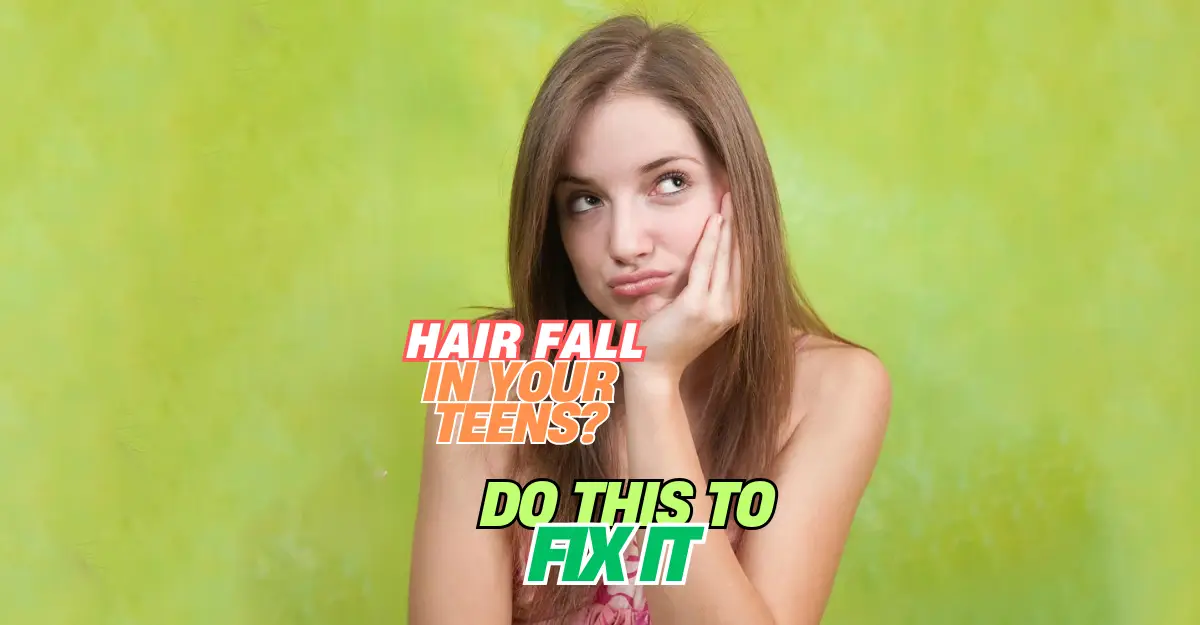 5 Powerful Ways to Stop Teen Hair Fall